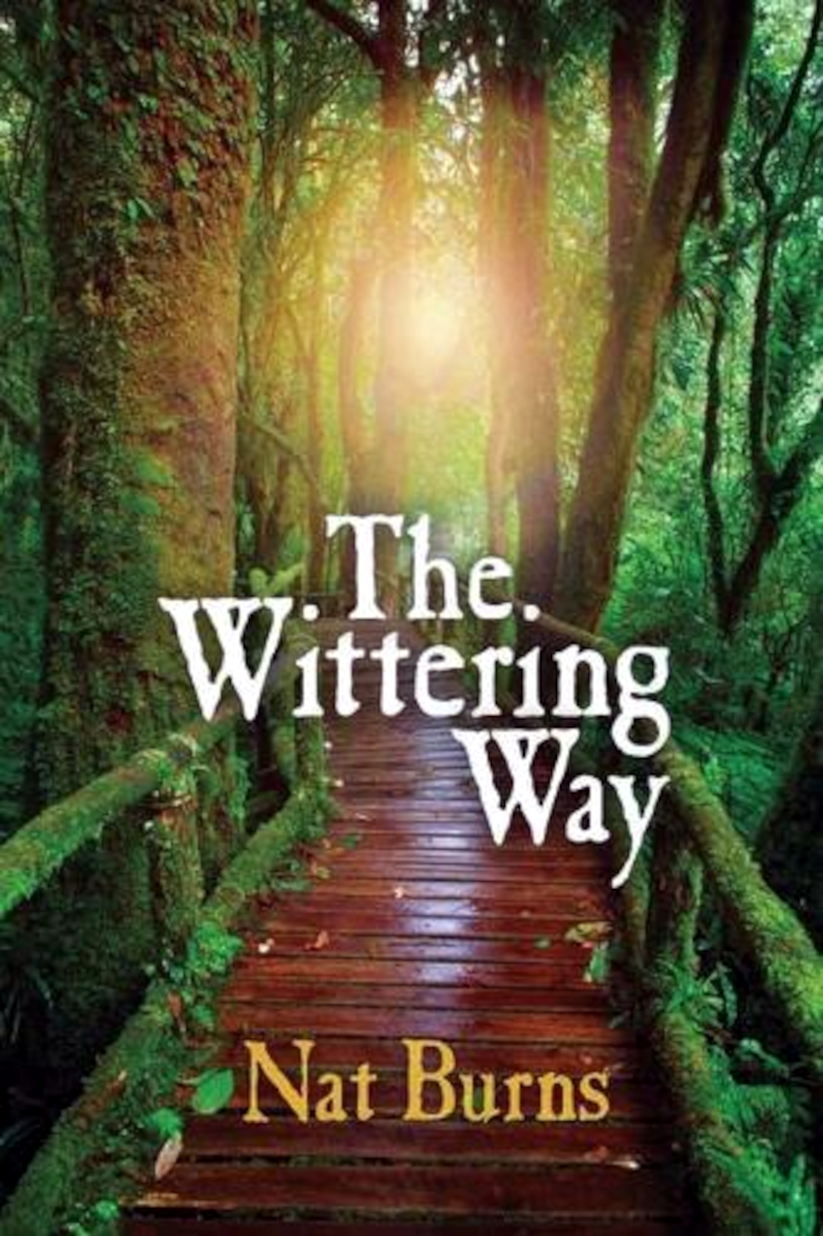 The Wittering Way by Nat Burns